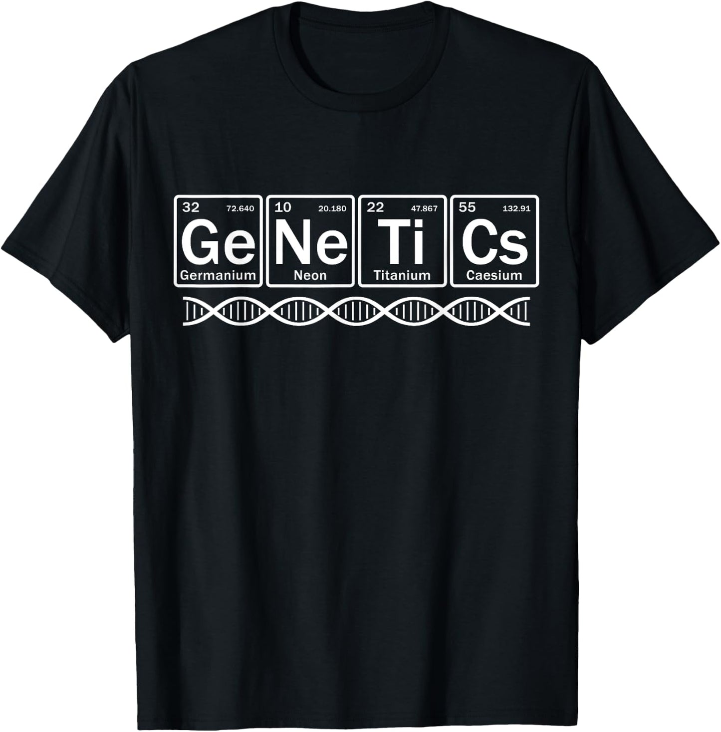 Genetics in Periodic Table Elements Funny Geneticist T-Shirt - T-Shirt | Black