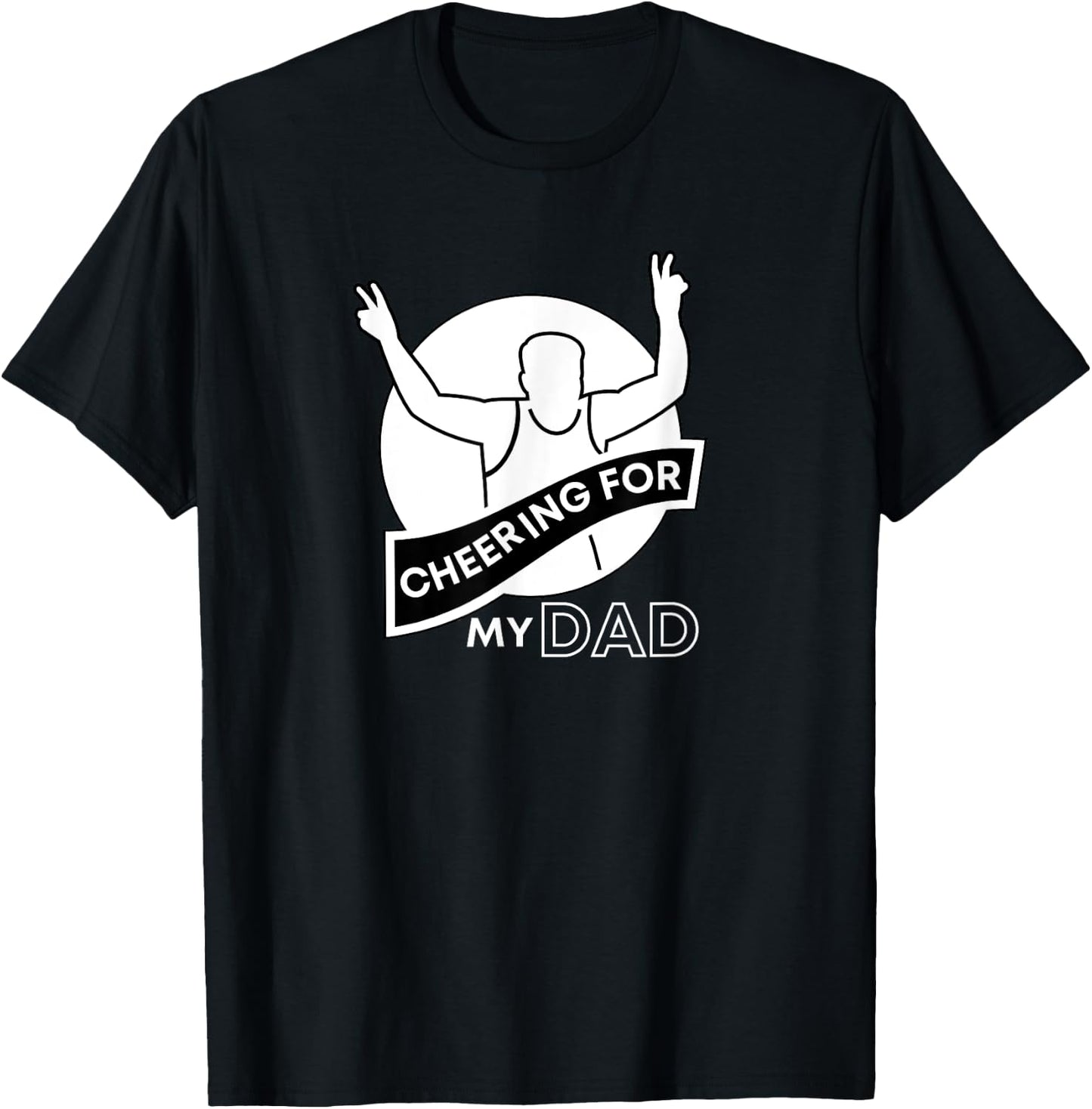 Cheering for Dad Fathers Runners Race Support Crew Graphic T-Shirt - T-Shirt | Black
