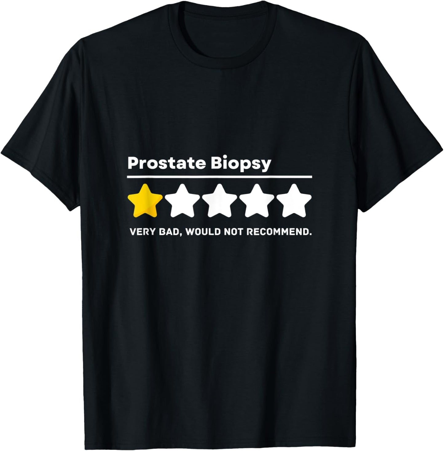 Prostate Biopsy Common Surgeries Get Well Soon Medical Gift T-Shirt - T-Shirt | Black