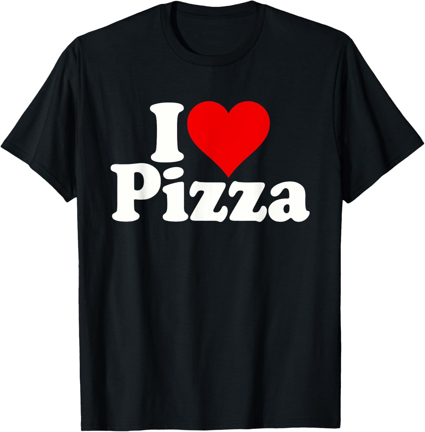 I Love Heart Pizza Za T-Shirt - T-Shirt | Black