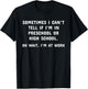 Funny Work Office Workplace Sarcastic Fun Saying T-Shirt - T-Shirt | Black