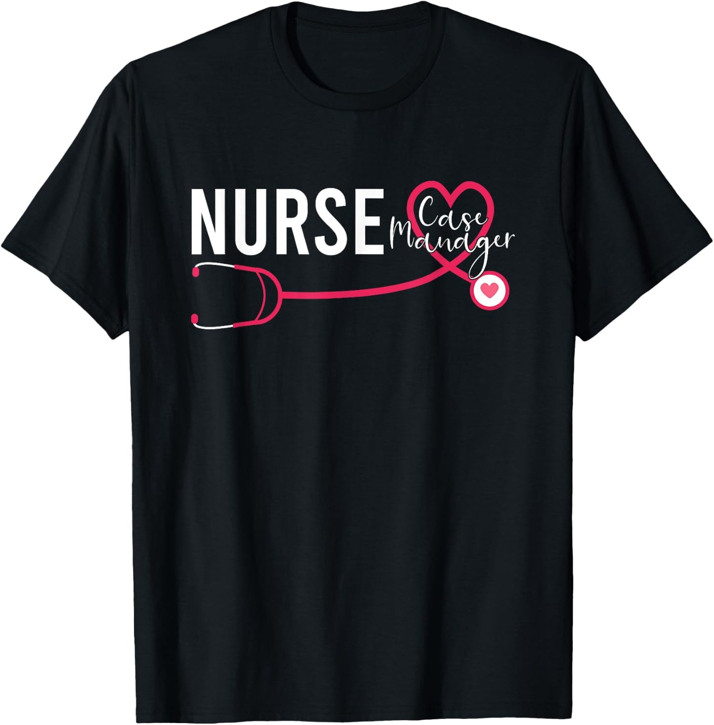 Nurse Case Manager RN Nursing Case Management T-Shirt - T-Shirt | Black