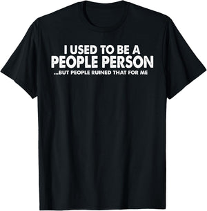 Funny - Not A People Person T-Shirt - T-Shirt | Black