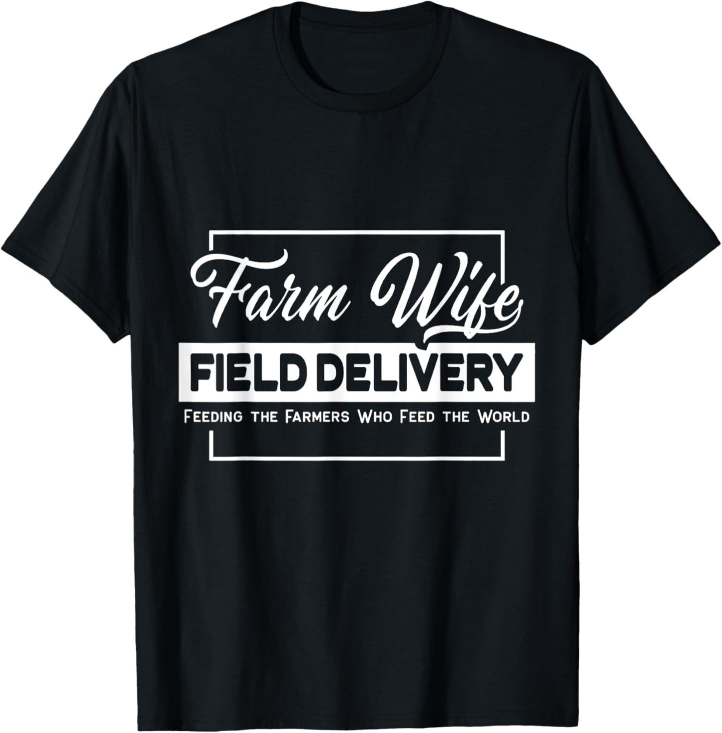 Farm Wife Field Delivery Farmer T-Shirt - T-Shirt | Black