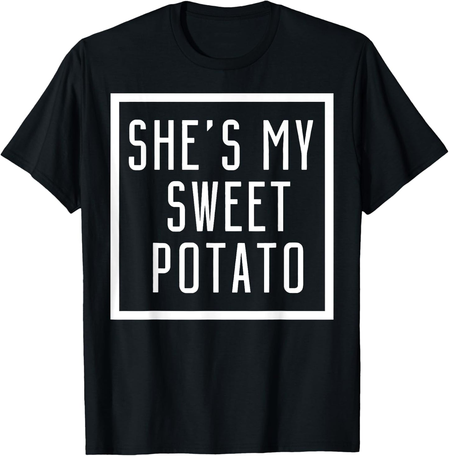 She's My Sweet Potato I Yam Set Couples Matching T-Shirt - T-Shirt | Black