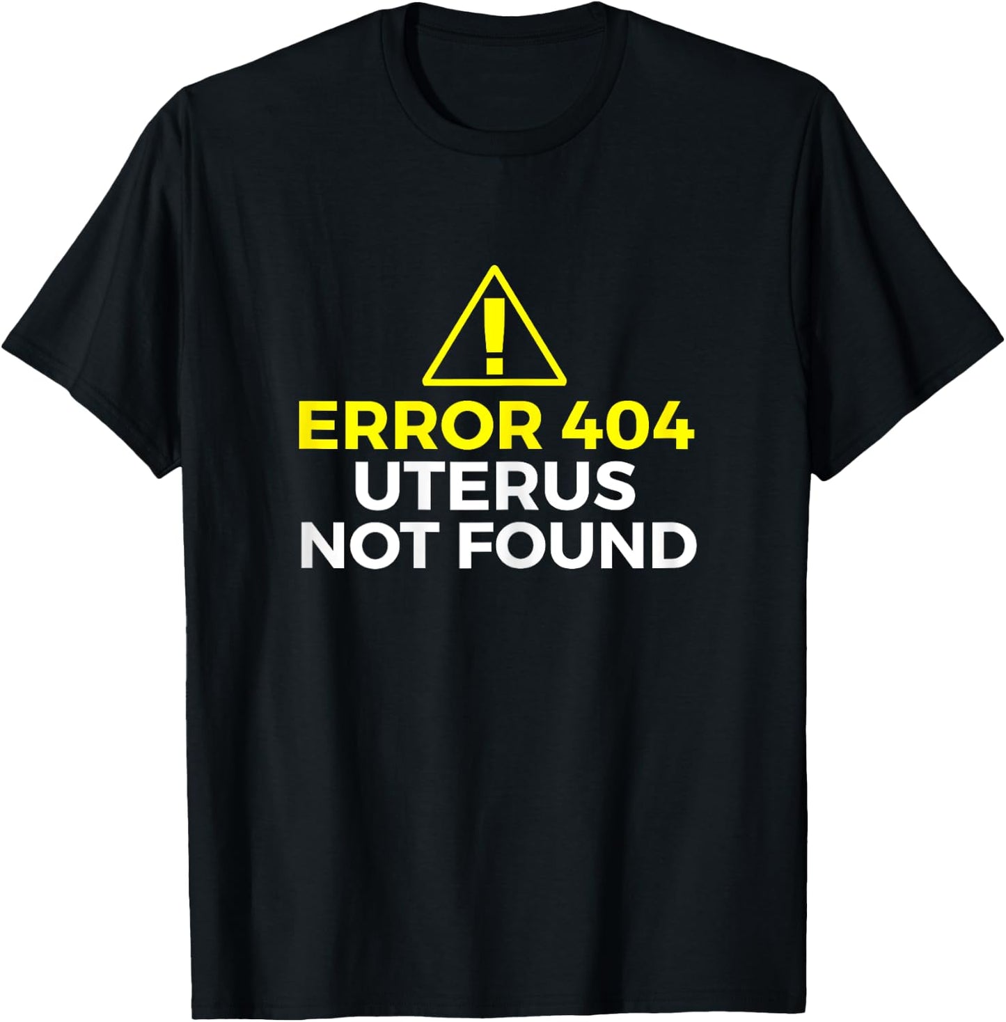 Error 404 Uterus Not Found - Hysterectomy Ovarian Surgery T-Shirt - T-Shirt | Black
