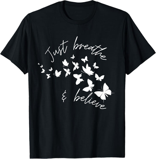 breathe and believe Christian T Butterfly Faith T-Shirt - T-Shirt | Black