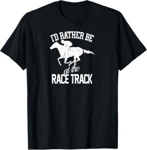 I'd Rather Be At The Racing Track Horse Girl Horse Riding T-Shirt - T-Shirt | Black