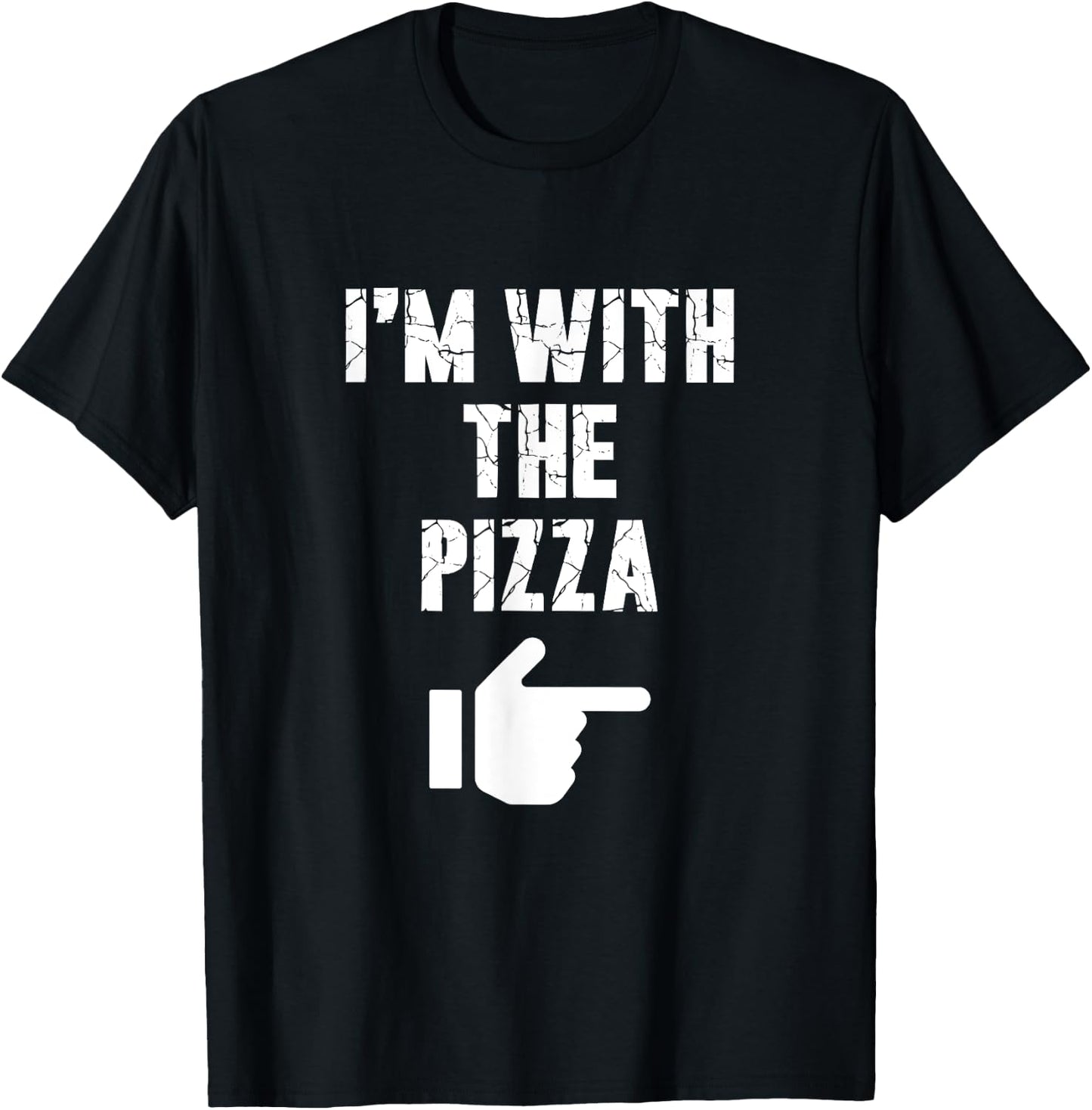 I'm with the Pizza Fun Easy Playful Halloween Costume T-Shirt - T-Shirt | Black