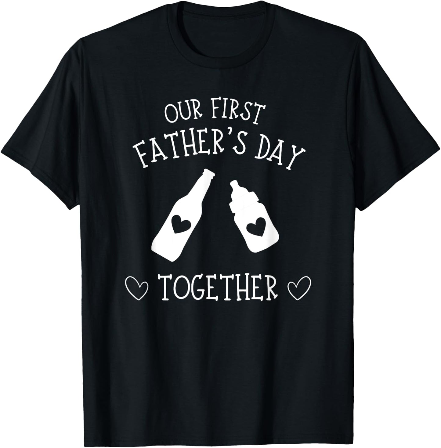 Our First Father's Day Together 2023, New Dad, Father Son T-Shirt - T-Shirt | Black