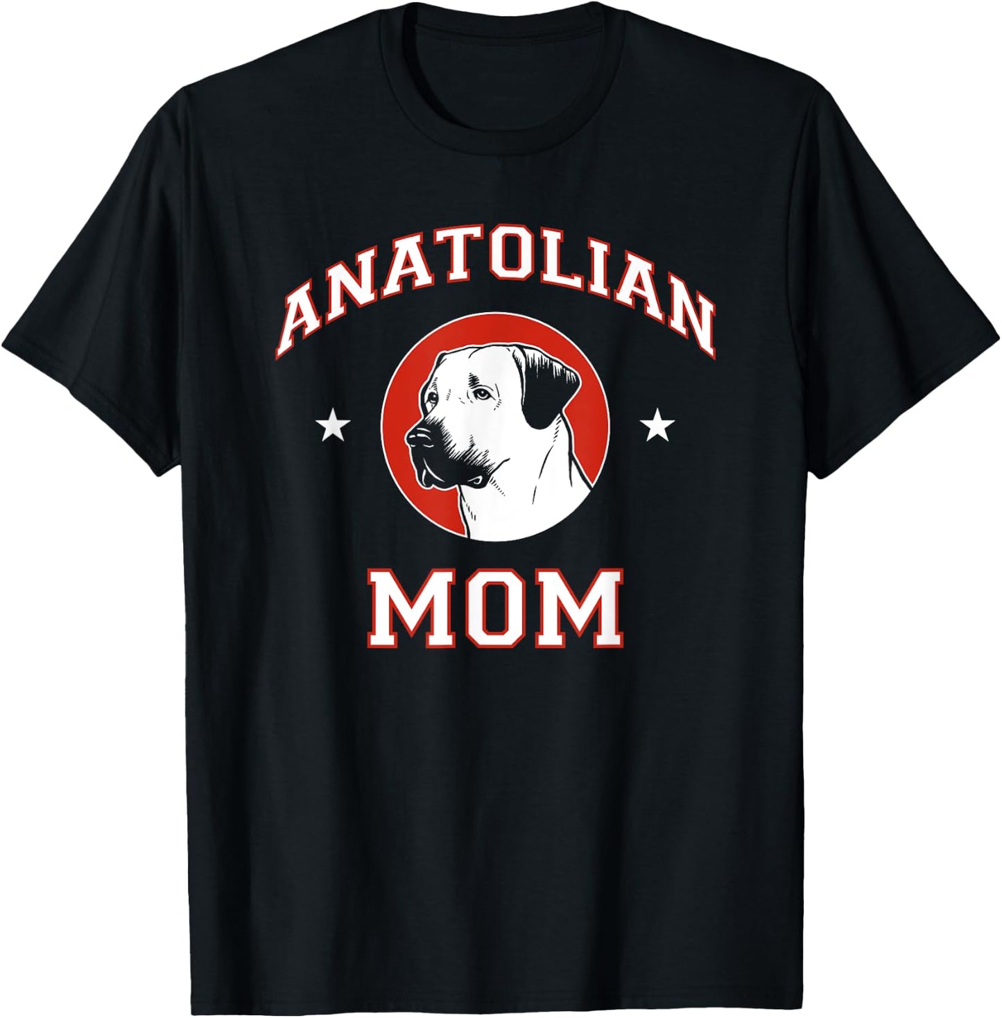 Anatolian Shepherd Mom Dog Mother T-Shirt - T-Shirt | Black
