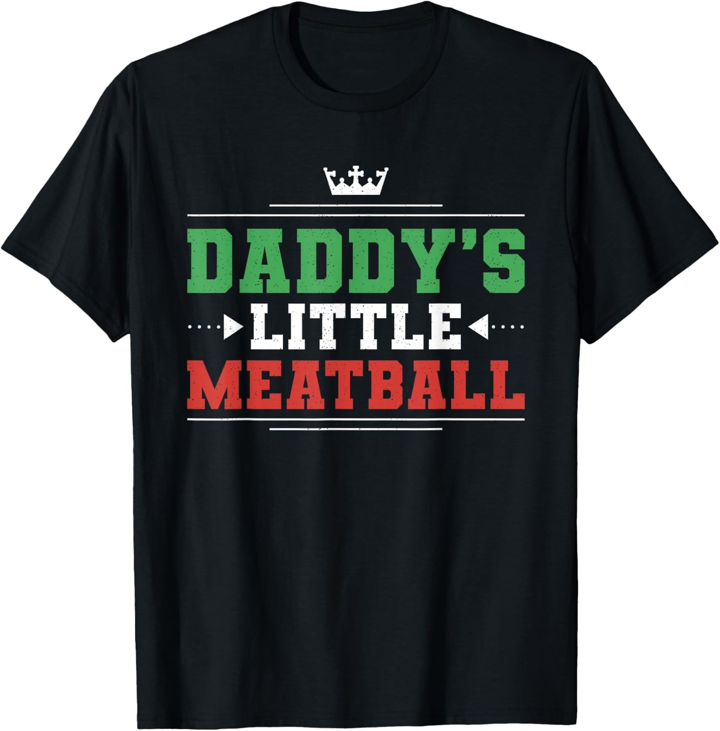 Daddys Little Meatball T-Shirt - T-Shirt | Black