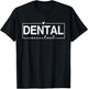 Dental Assistant Dentist Dental Squad Design Men T-Shirt - T-Shirt | Black