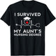 I survived My Aunt's Nursing Degree,Proud Niece Cousin Nurse T-Shirt - T-Shirt | Black
