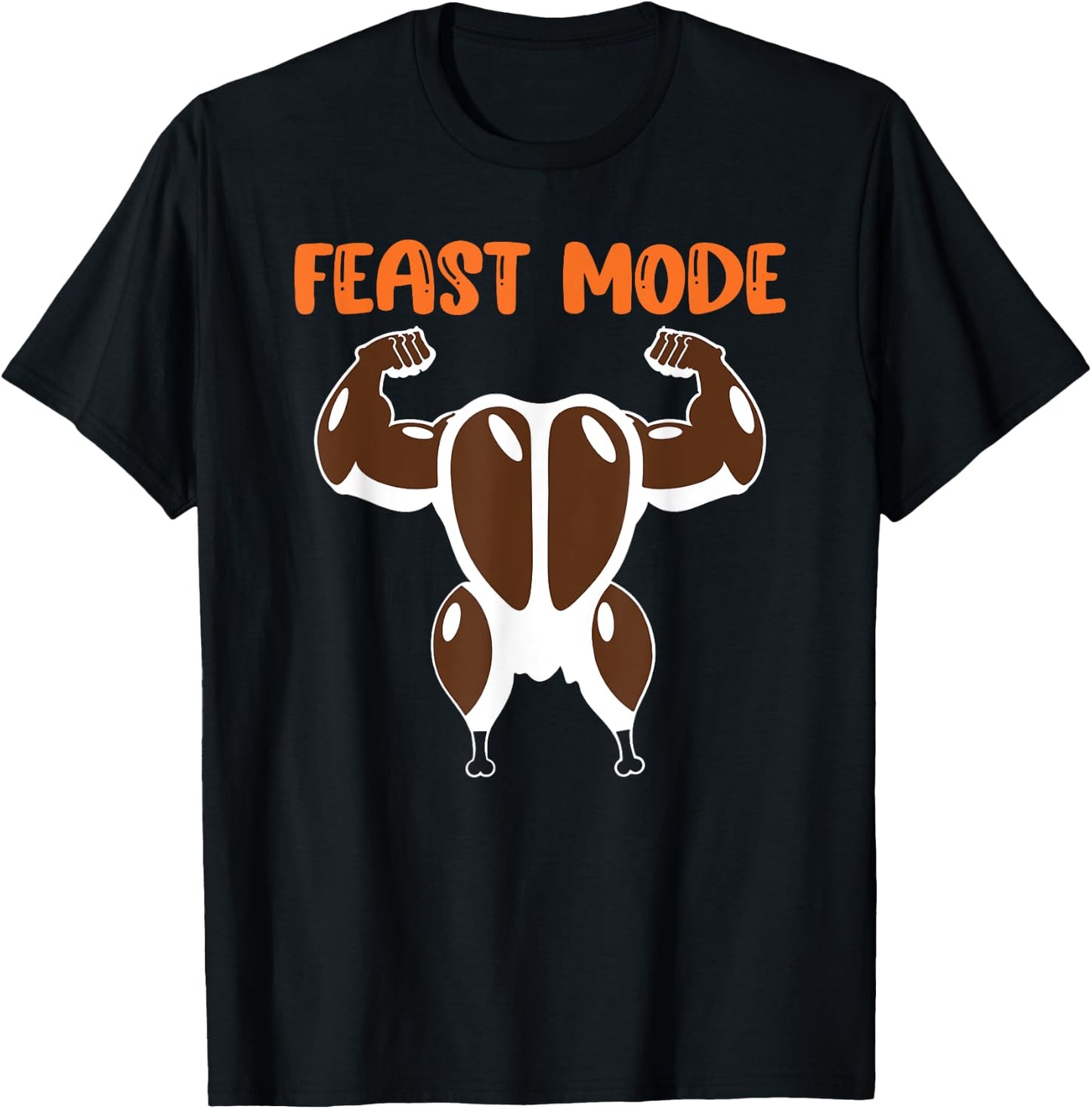 Feast Mode Muscle Turkey Workout Fitness Thanksgiving Funny T-Shirt - T-Shirt | Black
