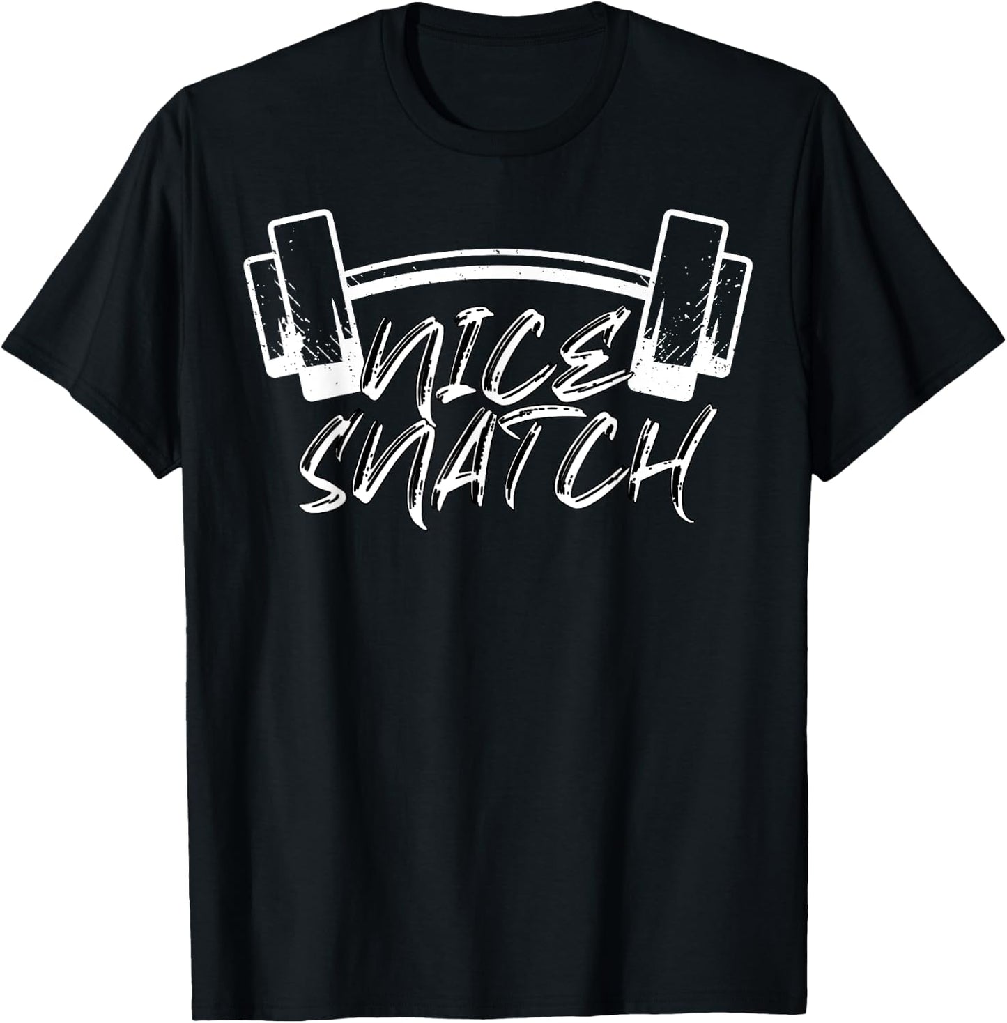 Nice Snatch | Funny Gym Weightlifter T-Shirt - T-Shirt | Black