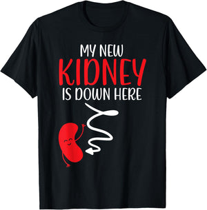 My New Kidney Is Here Transplant Survivor Organ Recipient T-Shirt - T-Shirt | Black
