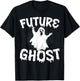 Future Ghost Funny Halloween Boo Spooky Trick Or Treat T-Shirt - T-Shirt | Black
