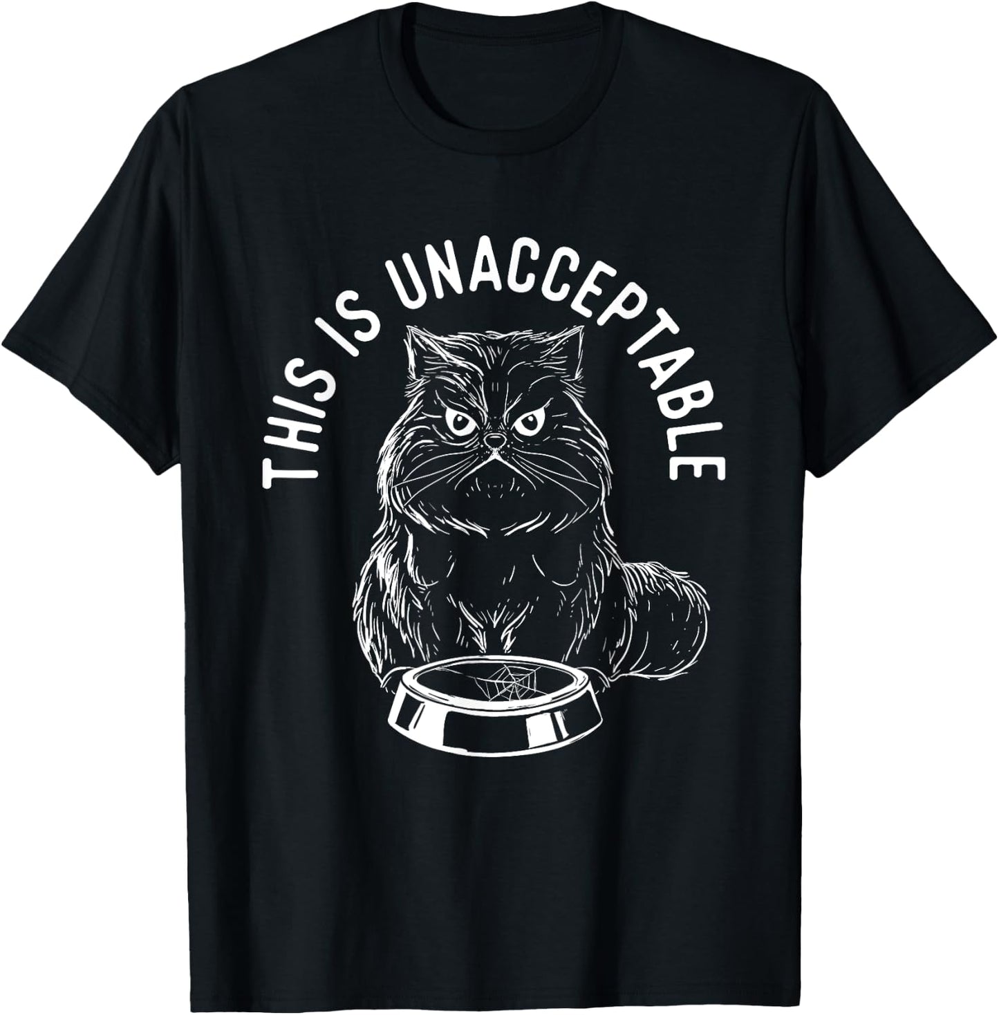 This Is Unacceptable - Cat Lover Kitten Lover Kitty Women Girls Kids T-Shirt - T-Shirt | Black