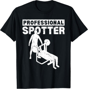 Professional Spotter Bench Squat Spotter T-Shirt - T-Shirt | Black