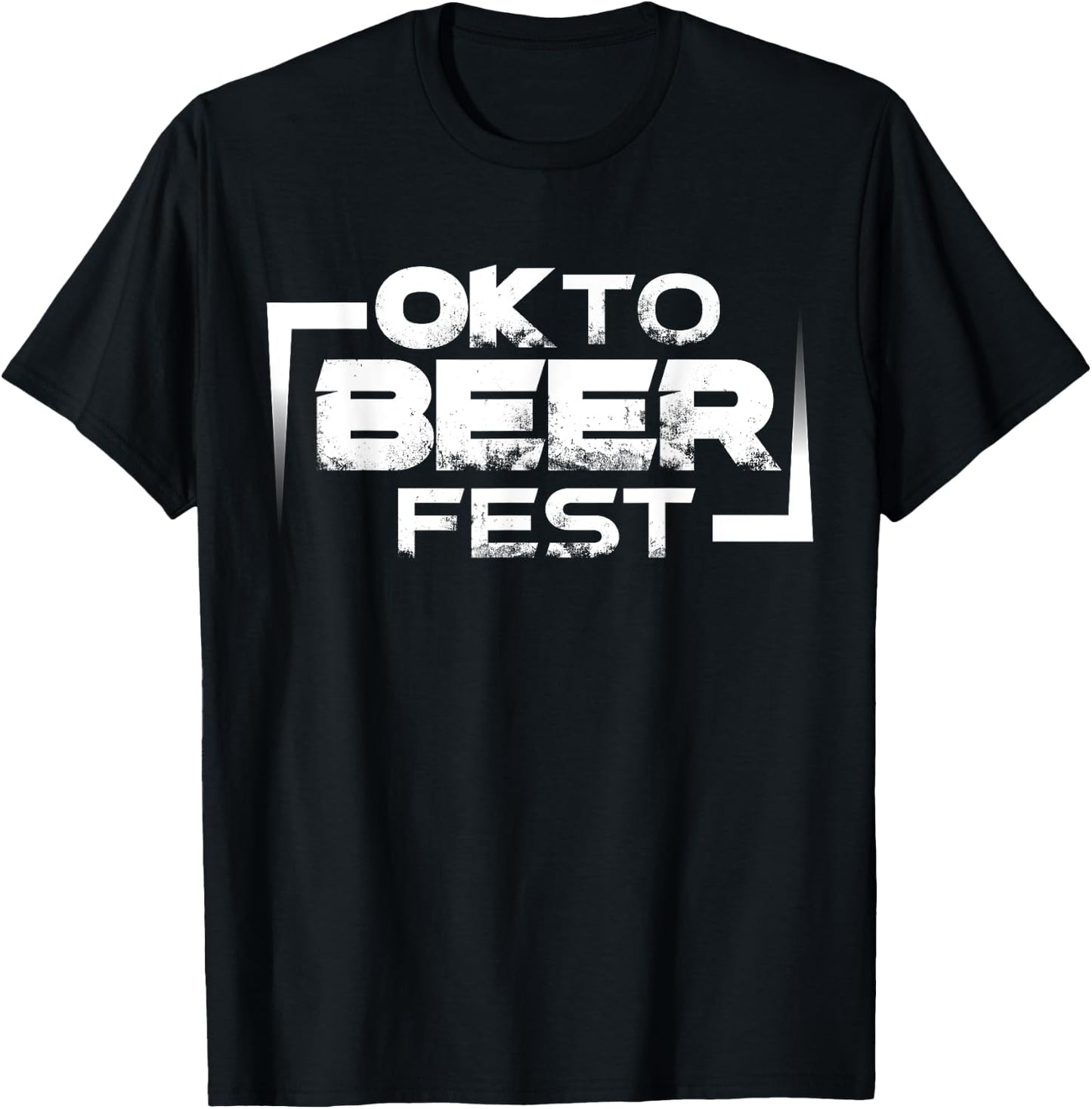 Funny OK To BEER Fest - Oktoberfest T-Shirt - T-Shirt | Black
