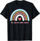We Can Do Hard Things Motivational Teacher Rainbow T-Shirt - T-Shirt | Black