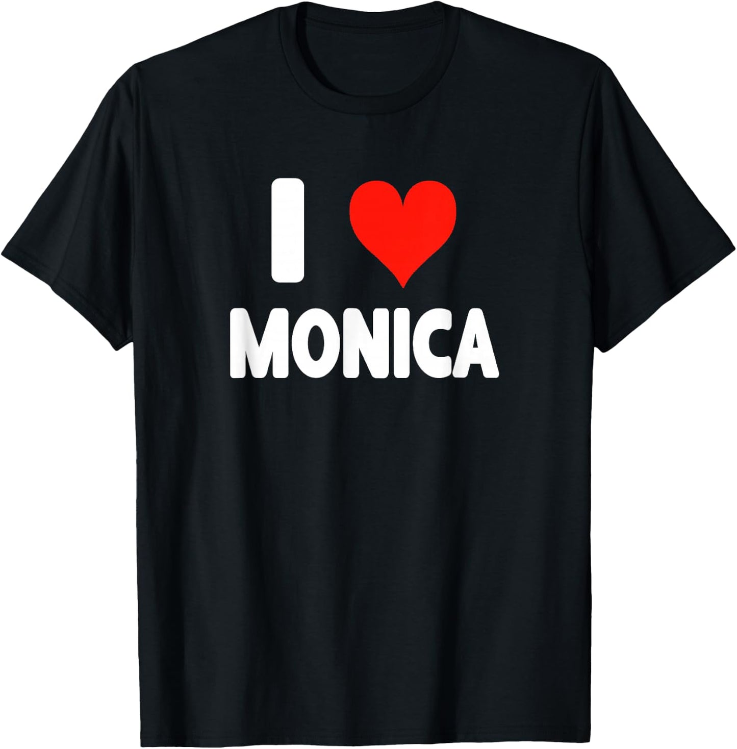 I Love Monica - Heart T-Shirt - T-Shirt | Black