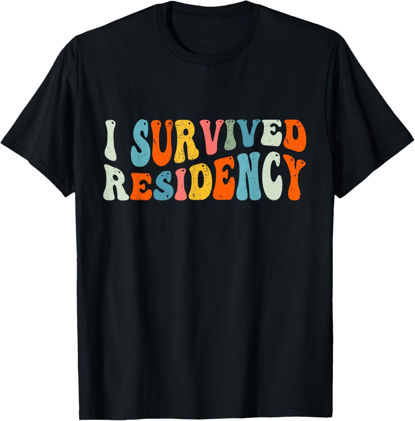 I Survived Residency Groovy Residency Graduation For Doctors T-Shirt - T-Shirt | Black