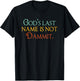 God's Last Name Is Not Dammit Religious Christian T-Shirt - T-Shirt | Black