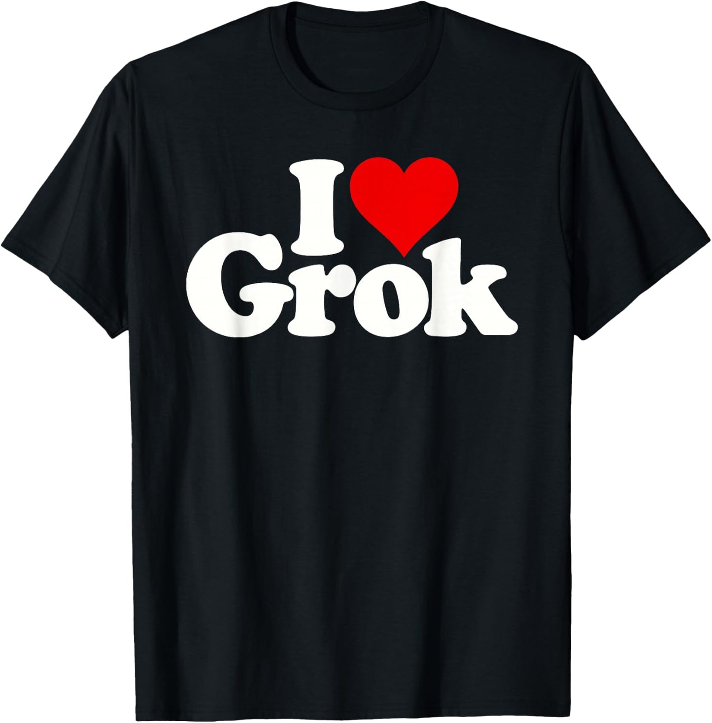 I Love Heart Grok T-Shirt - T-Shirt | Black