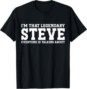 Steve Personal Name First Name Funny Steve T-Shirt - T-Shirt | Black