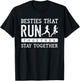 Besties Run Together BFF Best Friend Marathon Running Saying T-Shirt - T-Shirt | Black