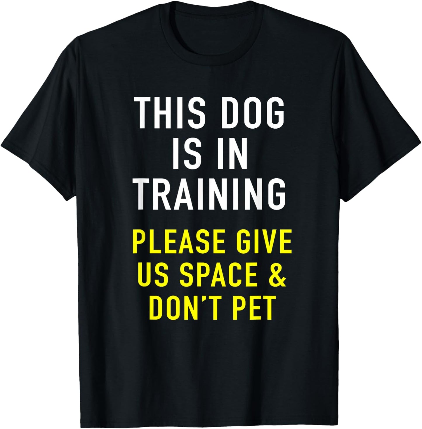 Dog Trainer & Reactive Dog In Training Design For Dog Owners T-Shirt - T-Shirt | Black