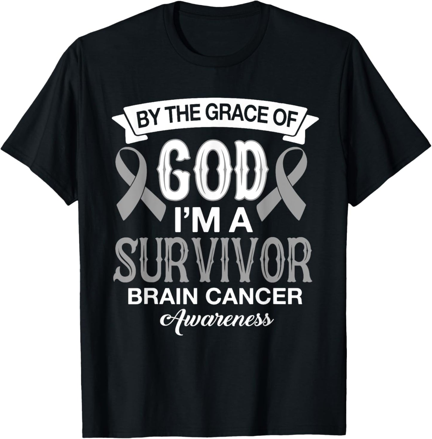 I’m A Survivor Brain Cancer Awareness Gray Ribbon Christian T-Shirt - T-Shirt | Black