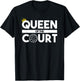 Queen Of The Volleyball Court Player Practice T-Shirt - T-Shirt | Black