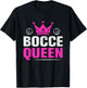 Bocce Queen Funny Bocce Ball Queen T-Shirt - T-Shirt | Black