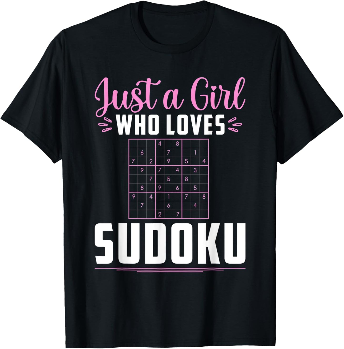 Girls Just A Girl Who Loves Sudoku Player Math Puzzle T-Shirt - T-Shirt | Black