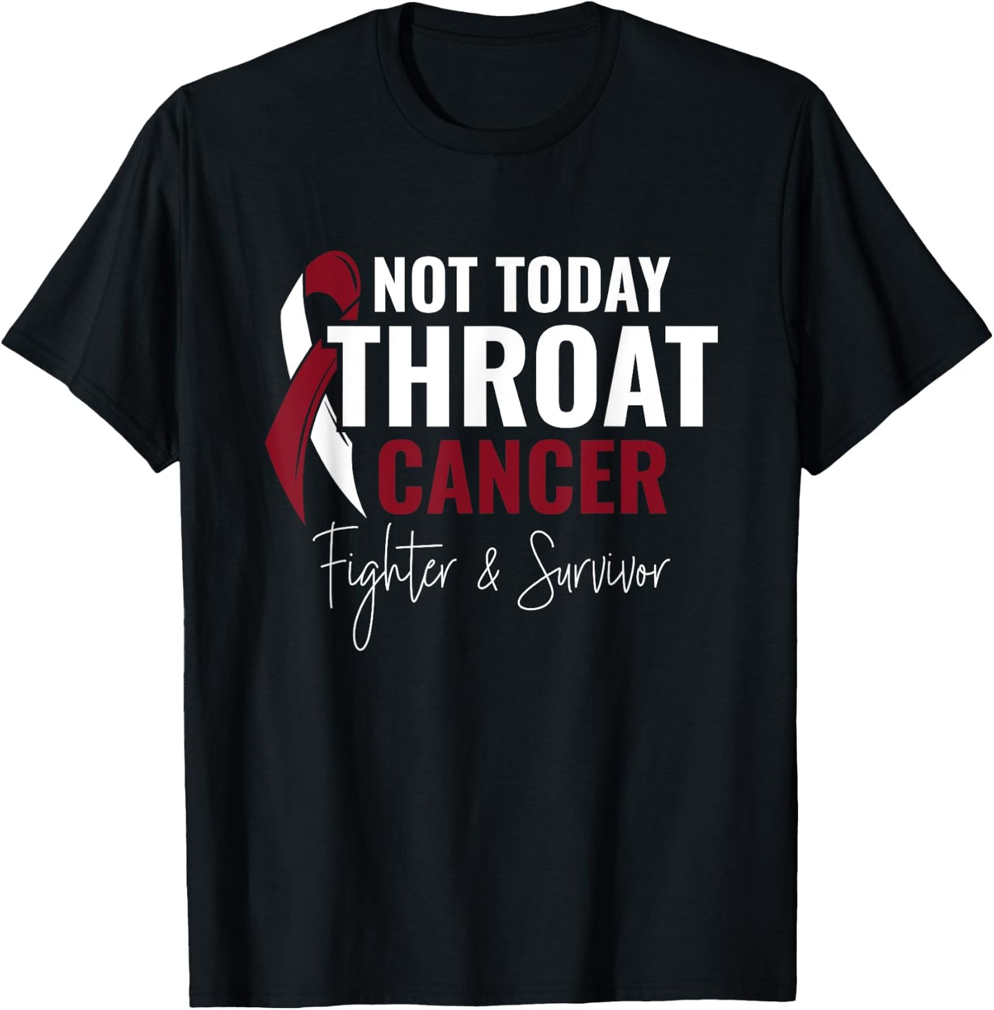 Not Today Cancer Throat Cancer Awareness T-Shirt - T-Shirt | Black