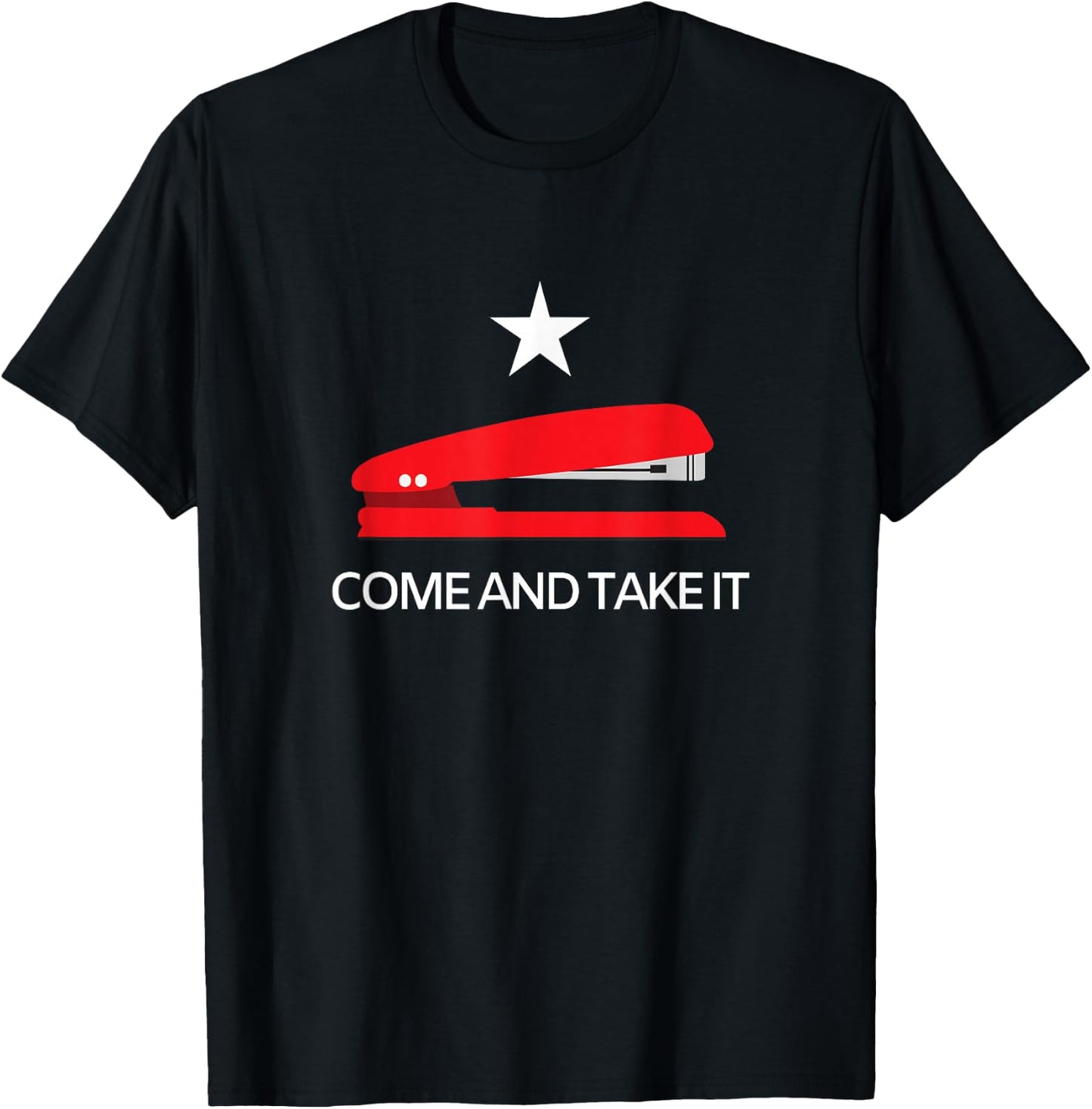 Come and Take It - Office Stapler T-Shirt - T-Shirt | Black