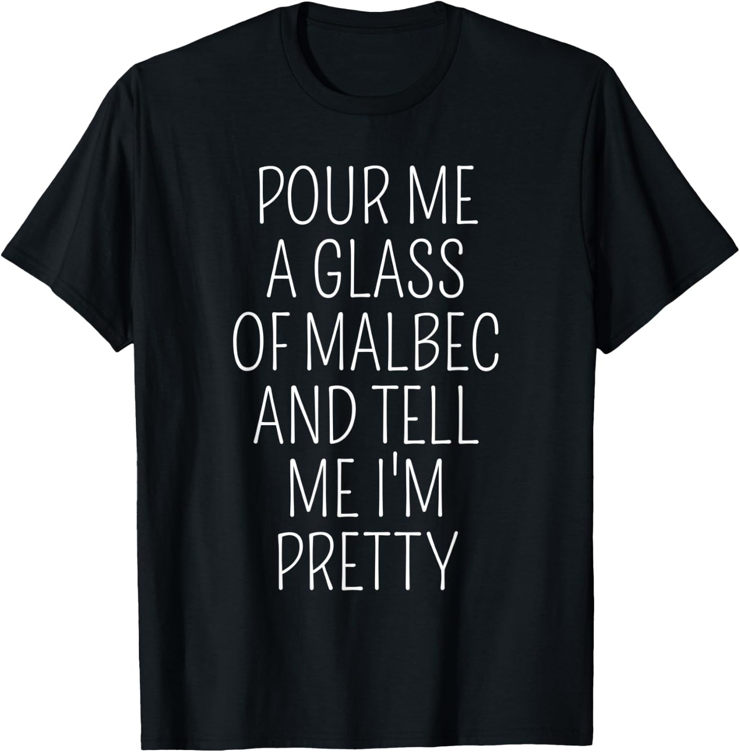Malbec Wine Lover Funny Malbec Wine T-Shirt - T-Shirt | Black