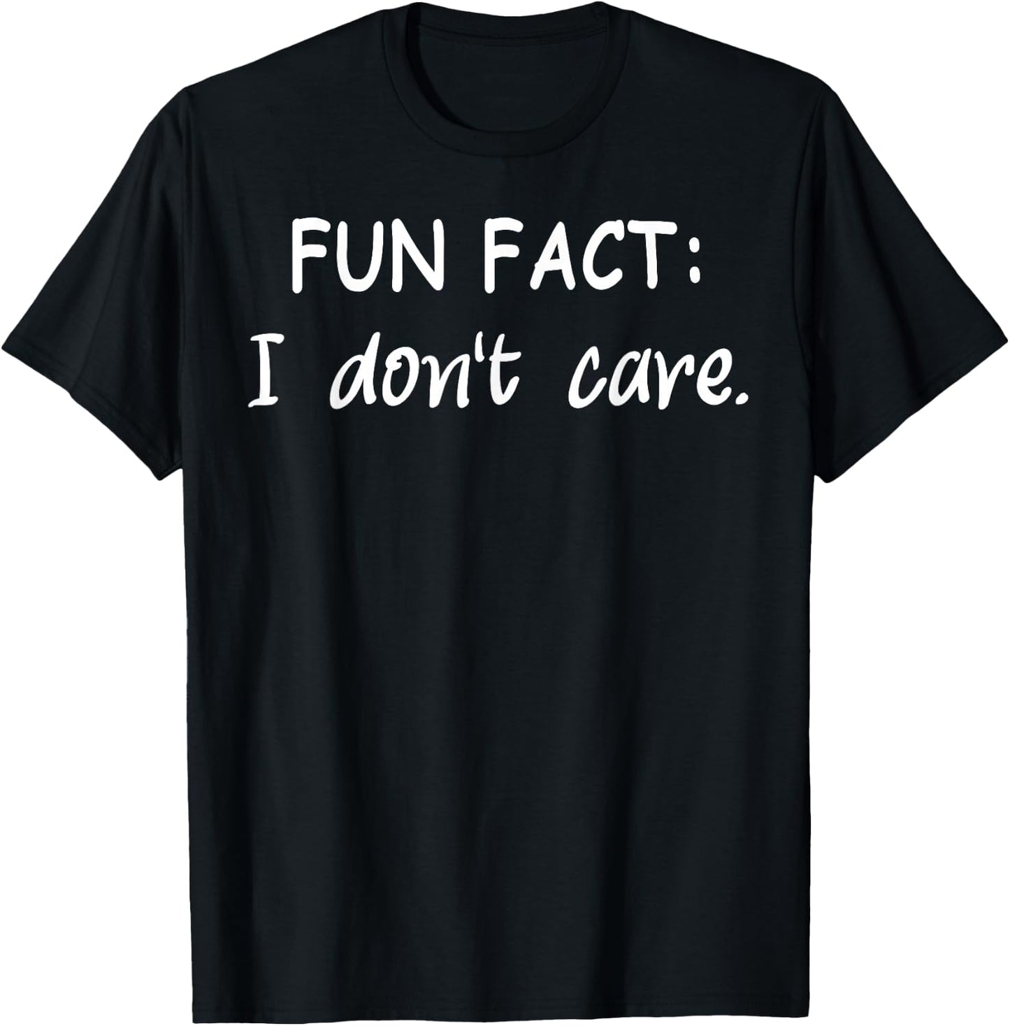 FUN FACT: I don't care. Men Kids Funny Sarcastic T-Shirt - T-Shirt | Black