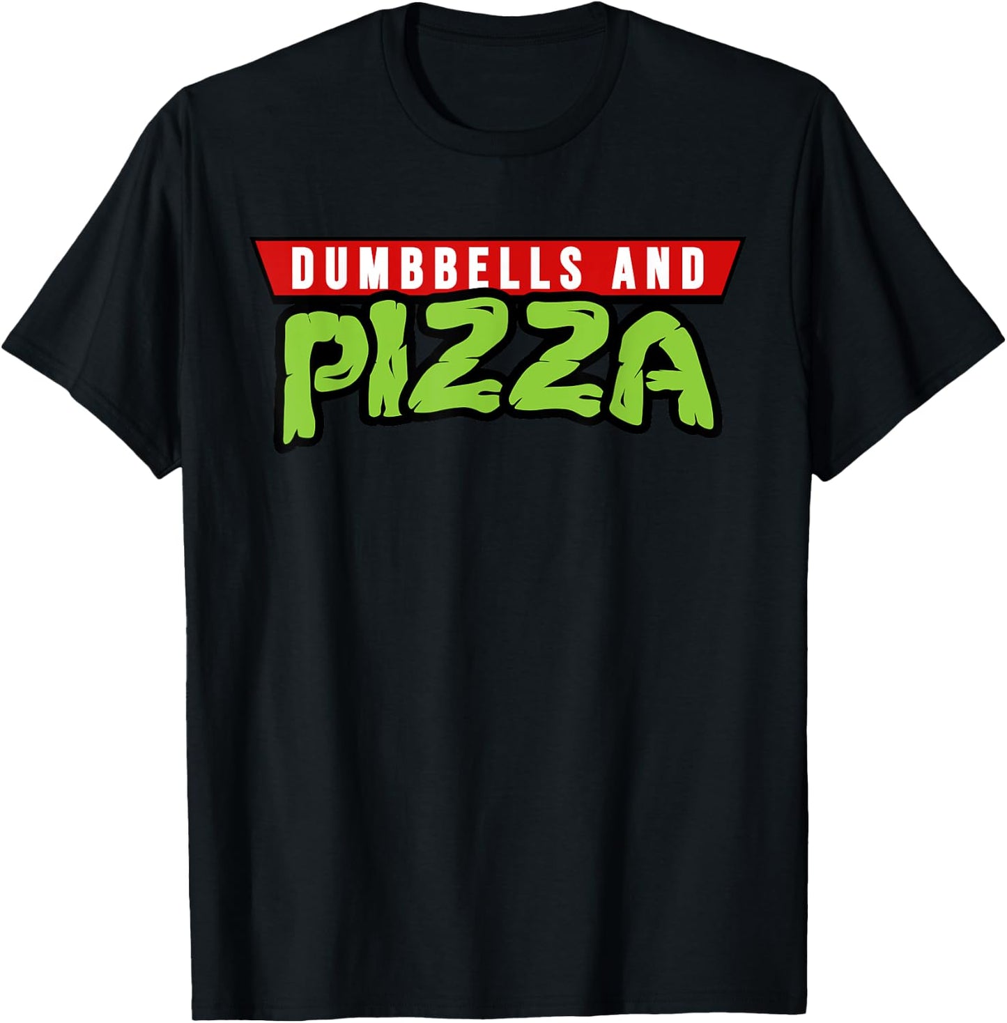 Dumbbells and Pizza Funny Cute Turtle Themed Gym and Fitness T-Shirt - T-Shirt | Black
