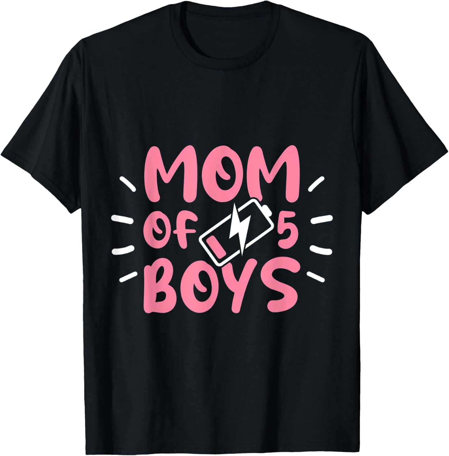 Fun Mom of 5 Boys Moms with Five Sons Birthday Mothers Day T-Shirt - T-Shirt | Black