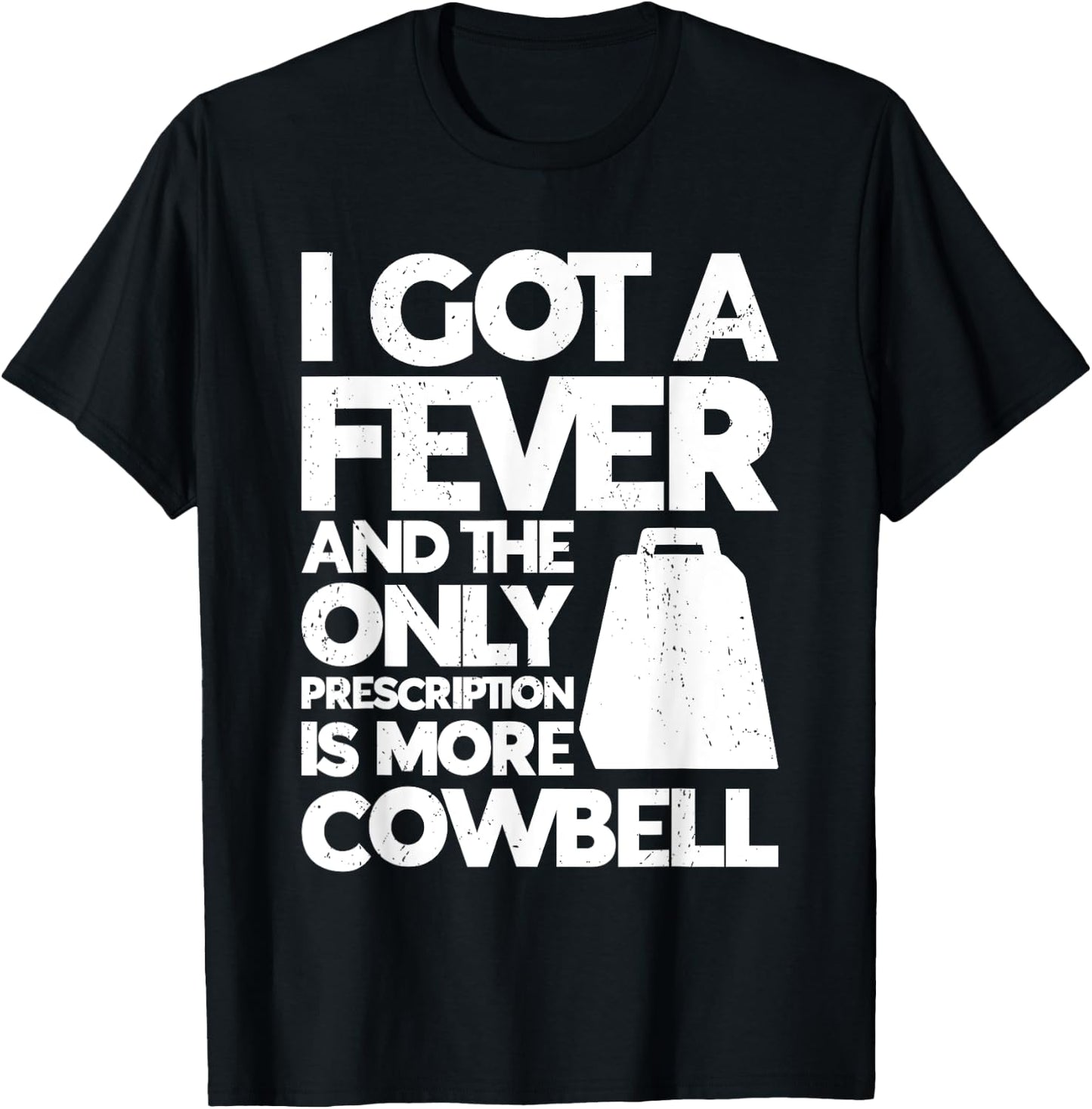 Cow Bell More Cowbell Vintage Funny Drummer Cowbell Funny T-Shirt - T-Shirt | Black