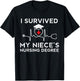 I survived My Niece's Nursing Degree, Proud Uncle Aunt Nurse T-Shirt - T-Shirt | Black