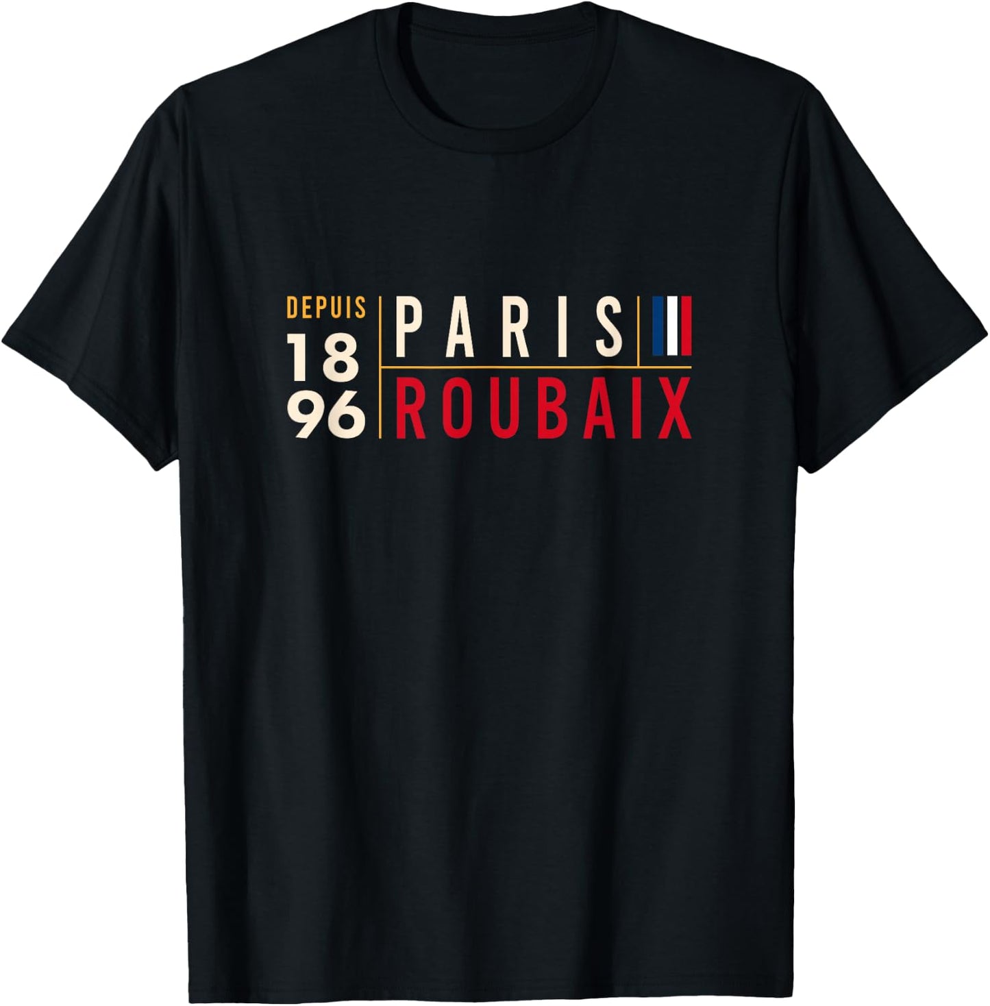 Paris Roubaix Cycling Hell Of The North Since 1896 T-Shirt - T-Shirt | Black