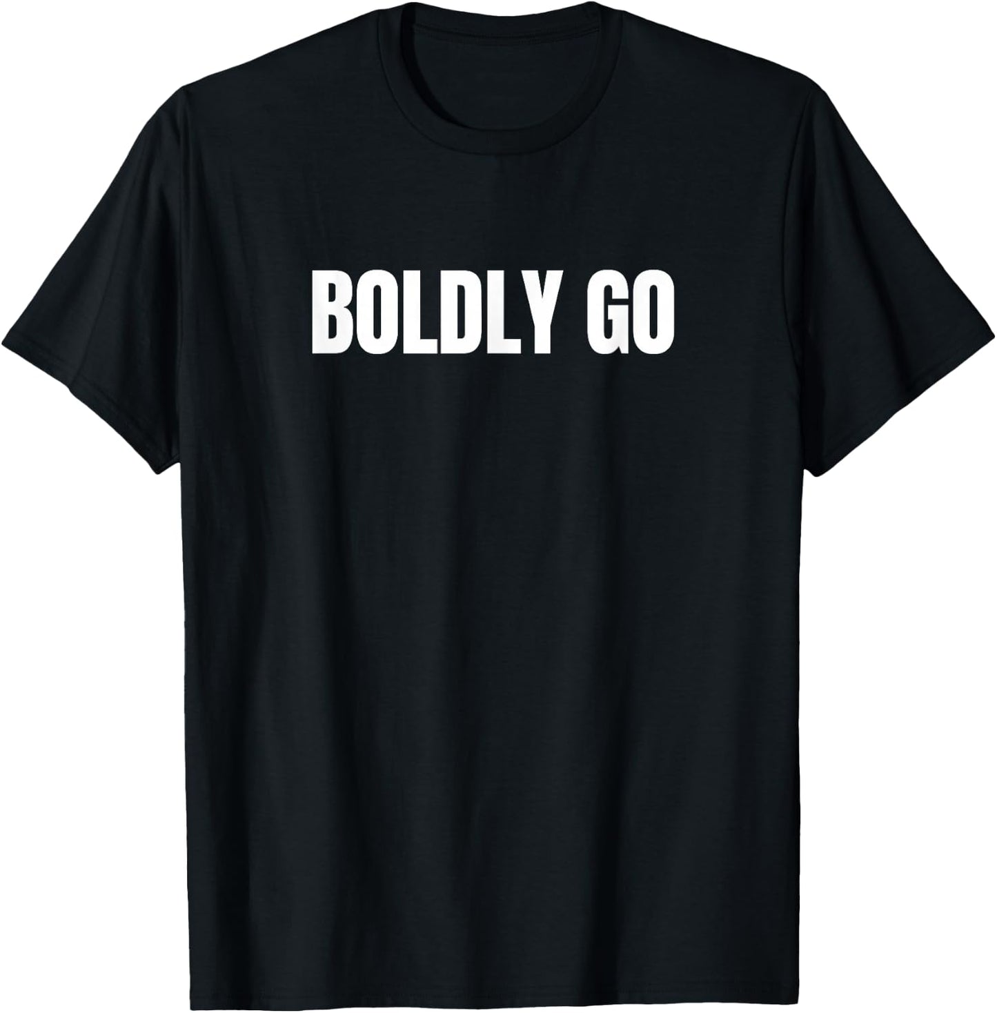 Boldly Go T-Shirt - T-Shirt | Black