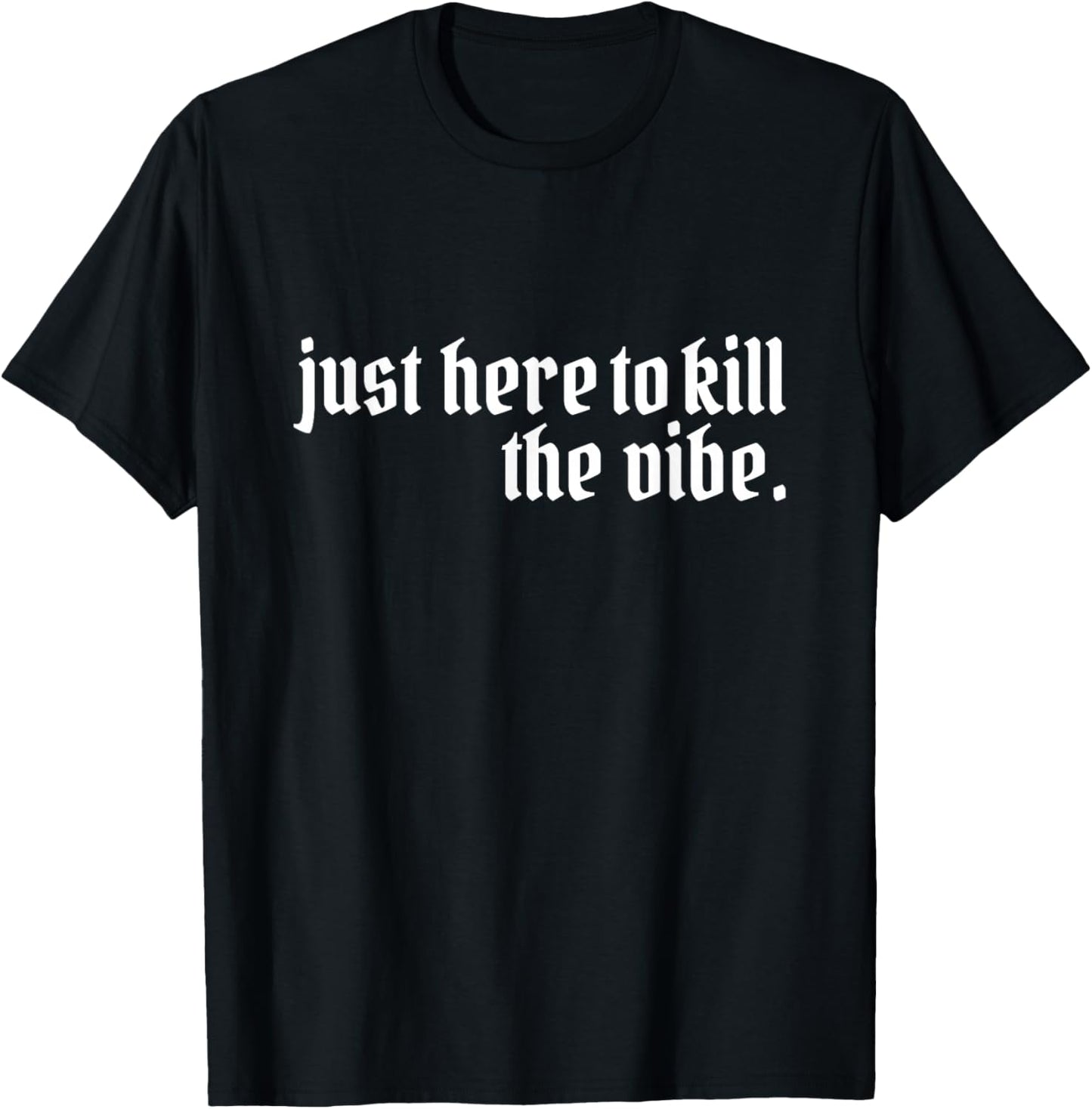 Emo Rock Here to Kill The Vibe Emo Ska Pop Punk Band Music T-Shirt - T-Shirt | Black