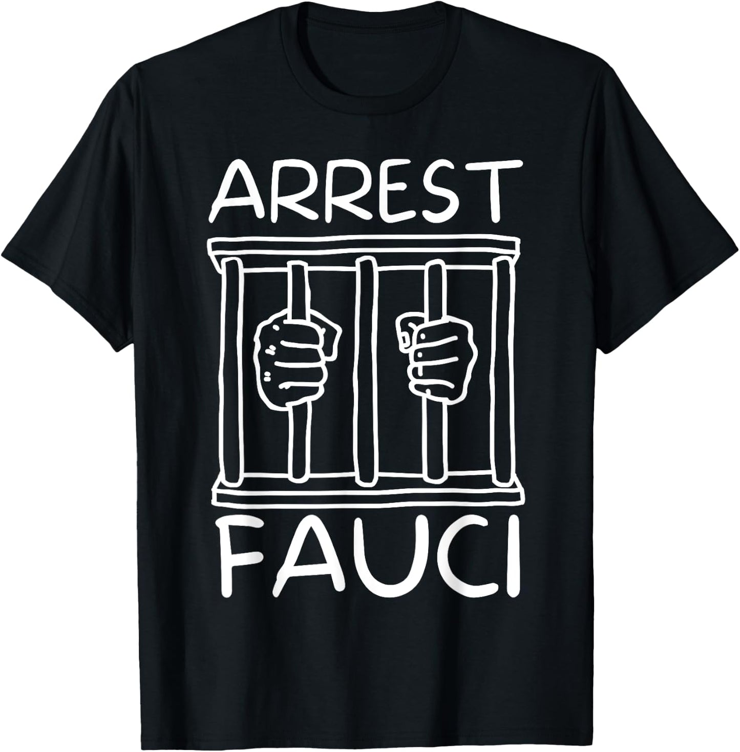 Arrest Fauci | Anti Fauci | Dr Fauci The Liar T-Shirt - T-Shirt | Black