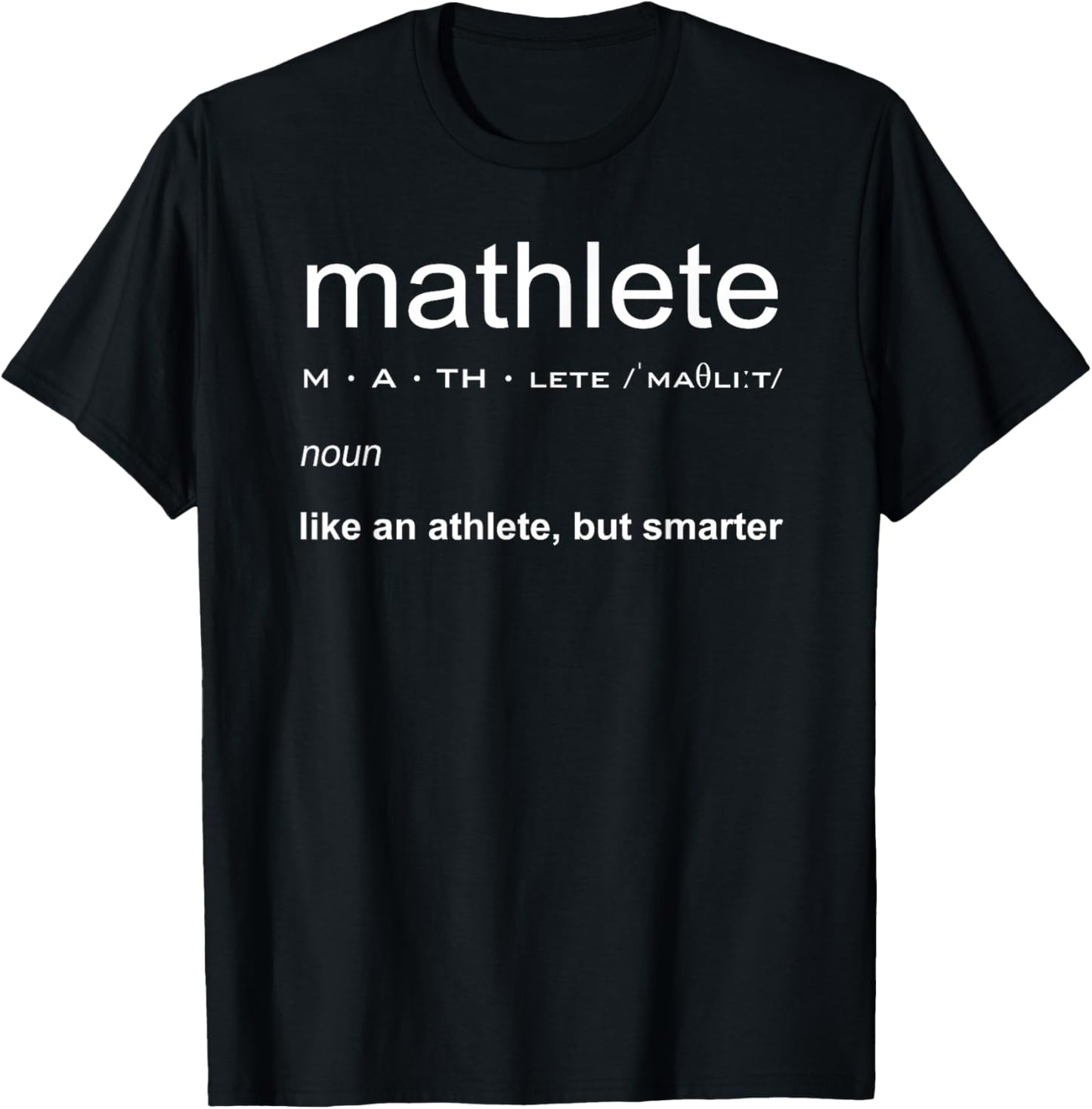 Mathlete Definition Nerd Geek Math Gifts Funny Math T-Shirt - T-Shirt | Black